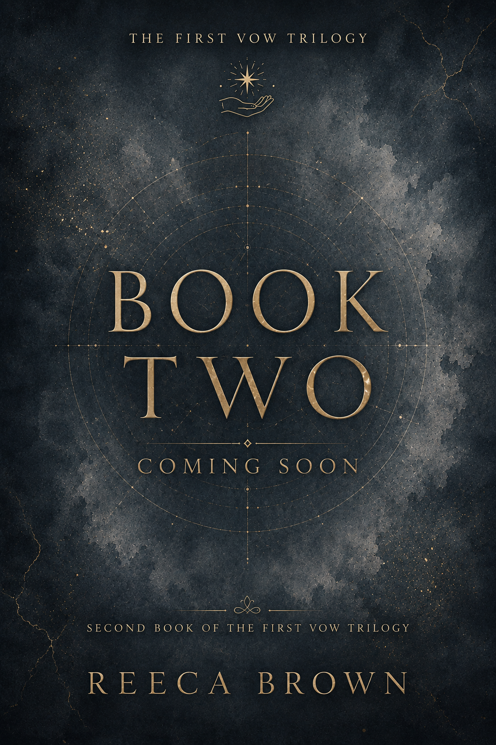 Book Two coming soon placeholder for The First Vow Trilogy